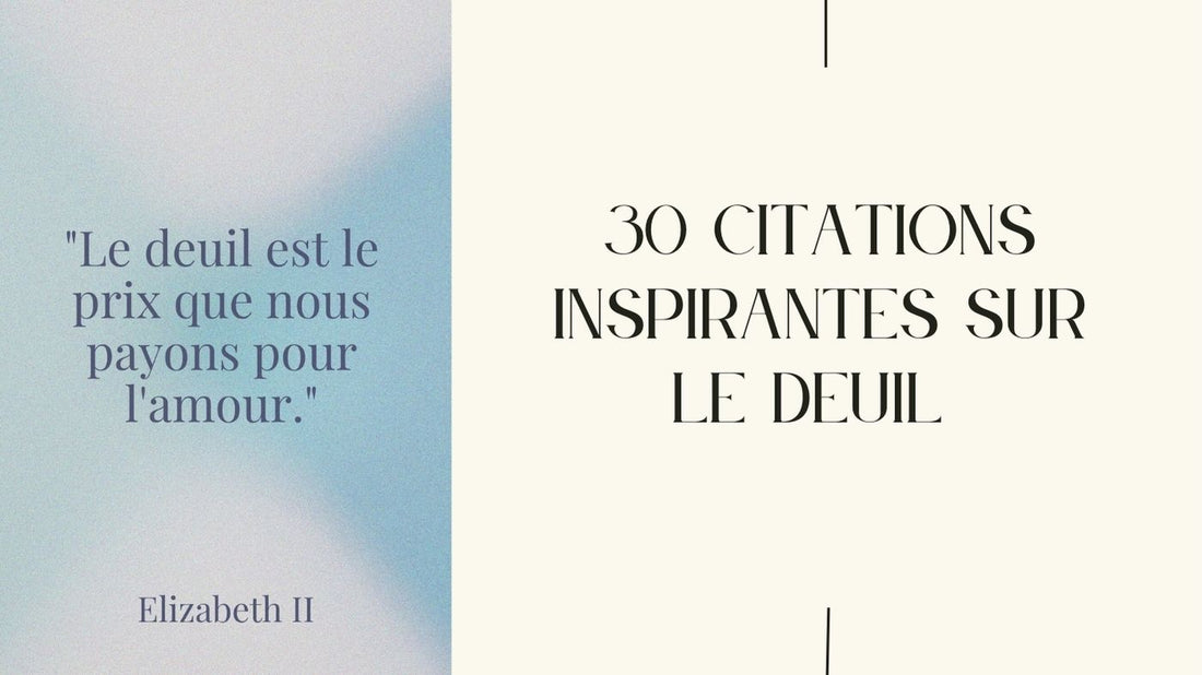 30 Citations inspirantes sur le deuil pour réconforter et inspirer