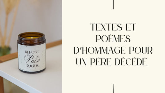 Textes et poèmes d’hommage pour un père décédé